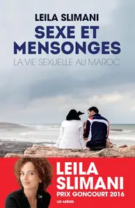 Leïla Slimani, "Sexe et mensonges : La vie sexuelle au Maroc"