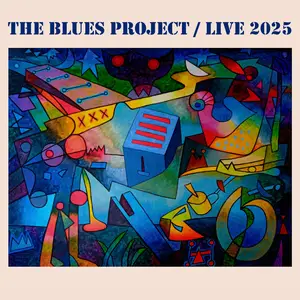 The Blues Project - The Blues Project - Live 2025 (2025) [Official Digital Download]