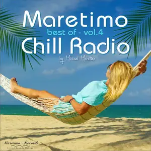 V.A. - Maretimo Chill Radio - Best of Vol. 4 - Positive Summer Vibes (2025)