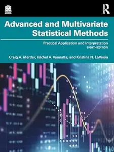 Advanced and Multivariate Statistical Methods, 8th Edition