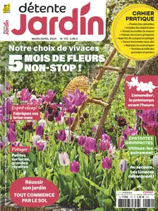 Détente Jardin N.172 - Mars-Avril 2025