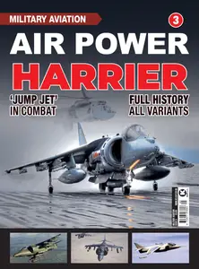 Military Aviation Air Power - Issue 3 Harrier - 14 November 2025
