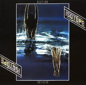 Isotope - Discography [3 Studio Albums] (1974-1975) [Reissue 2011]