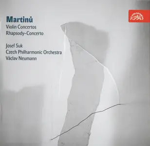 Josef Suk, Czech Philharmonic Orchestra, Vaclav Neumann - Martinu: Violin Concertos, Rhapsody-Concerto