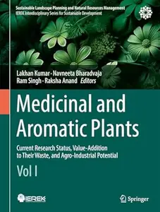 Medicinal and Aromatic Plants (Vol I)