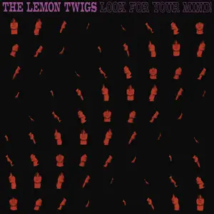 The Lemon Twigs - Look for Your Mind! (2026)