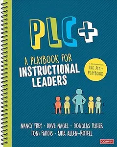 PLC+: A Playbook for Instructional Leaders