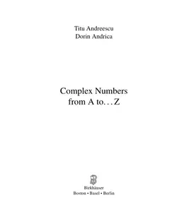 Complex Numbers from A to ...Z