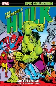 Incredible Hulk Epic Collection 09 - Kill Or Be Killed 001 (2024) (digital) (Marika-Empire)
