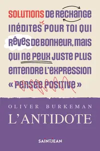 L'antidote - Oliver Burkeman