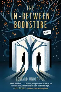 The In-Between Bookstore: A Novel