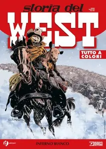 Collana West 74 - Storia del West 74, Inferno bianco (SBE 2025-05)