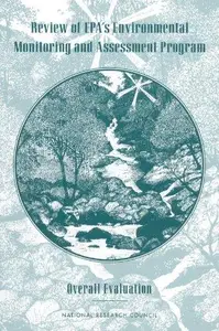 Review of EPA's Environmental Monitoring and Assessment Program : Overall Evaluation