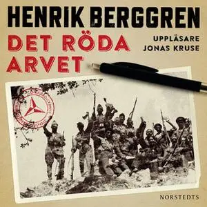 «Det röda arvet» by Henrik Berggren