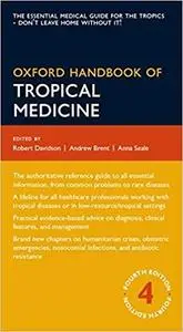 Oxford Handbook of Tropical Medicine (4th Edition) (Repost)