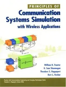 Principles of Communication Systems Simulation with Wireless Applications (Repost)