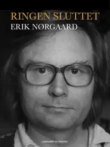 «Ringen sluttet» by Erik Nørgaard