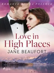 «Love in High Places» by Jane Beaufort