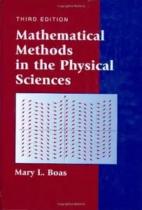 Mathematical Methods in the Physical Sciences, 3rd Edition (repost)