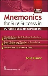 Mnemonics for Sure Success in PG Medical Entrance Examinations (2nd Edition)