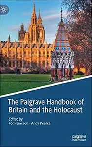 The Palgrave Handbook of Britain and the Holocaust