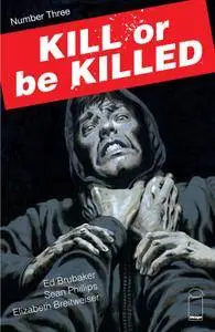 Kill Or Be Killed 003 2016 digital Son of Ultron-Empire