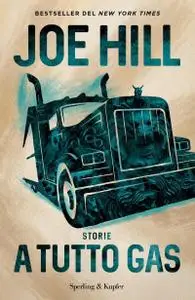 Joe Hill - A tutto gas