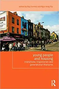 Young People and Housing: Transitions, Trajectories and Generational Fractures