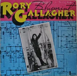Rory Gallagher – Blueprint (1973) 24-bit 96kHZ vinyl rip and redbook