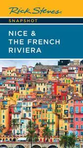 Rick Steves Snapshot Nice & the French Riviera