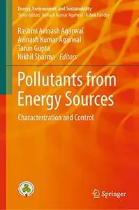 Pollutants from Energy Sources: Characterization and Control