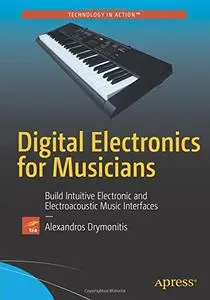 Digital Electronics for Musicians (Repost)