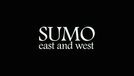 PBS - Sumo: East and West (2003)