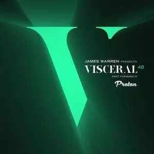VA - Visceral 048-Past Forward IV (2017)