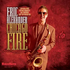 Eric Alexander - Chicago Fire (2014)