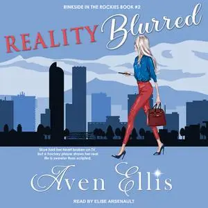 «Reality Blurred» by Aven Ellis