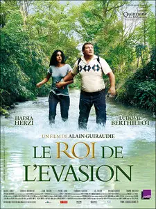 Le Roi de l'évasion - Alain Guiraudie (2009)