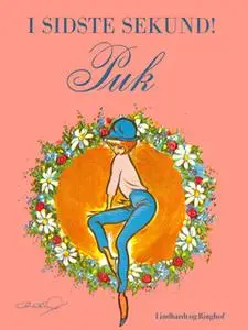 «I sidste sekund! Puk» by Lisbeth Werner