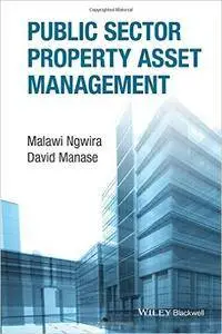 Public Sector Property Asset Management (Repost)