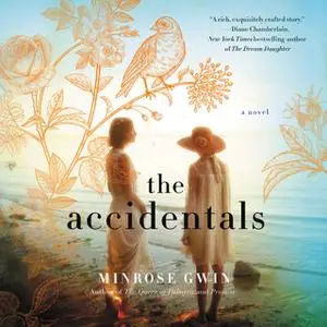 «The Accidentals» by Minrose Gwin