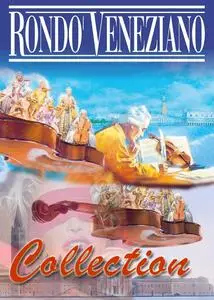 Rondo Veneziano - Collection (1980-2005)