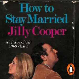 «How To Stay Married» by Jilly Cooper