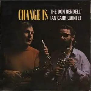 The Don Rendell / Ian Carr Quintet - Change Is (1969/2018) [Official Digital Download 24/96]