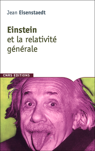 Jean Eisenstaedt  - Einstein et la relativité générale