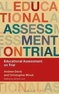 Educational Assessment on Trial