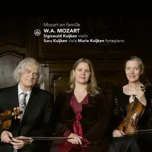 Marie Kuijken, Sara Kuijken & Sigiswald Kuijken - Mozart En Famille (2022)