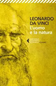 Leonardo da Vinci - L'uomo e la natura