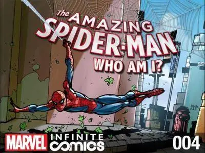 The Amazing Spider-Man - Who Am I - Infinite Digital Comic 04 2014