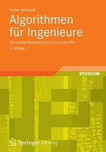 Algorithmen für Ingenieure: Technische Realisierung mit Excel und VBA, 2. Auflage (repost)