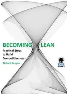 «Becoming Lean» by Richard Keegan